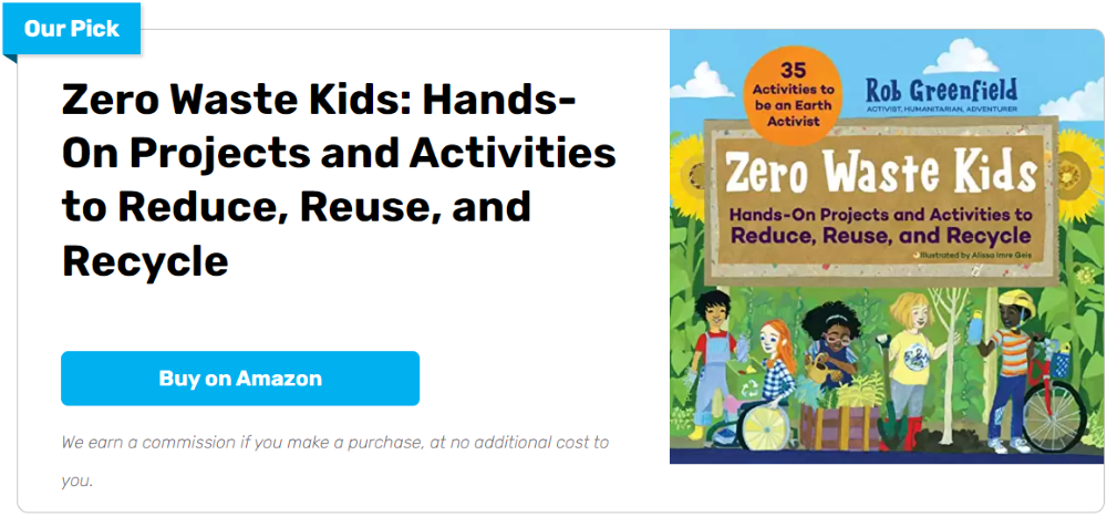 Zero Waste Kids - Projects and Activities to Reduce, Reuse and